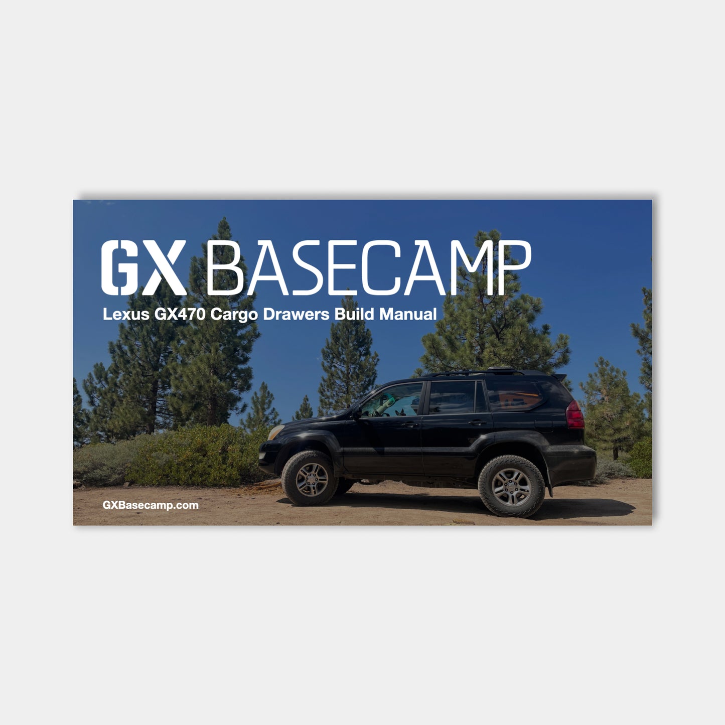 Lexus GX470 Drawers Build Manual - Go Xplore Basecamp